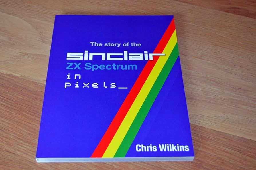 The Story of the ZX Spectrum in Pixels - Volume 2 | Retro